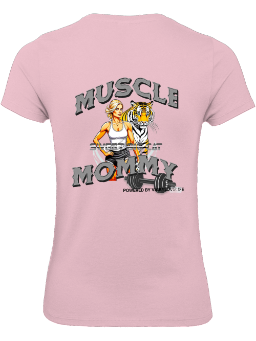 T-Shirt "Muscle Mommy" power Women