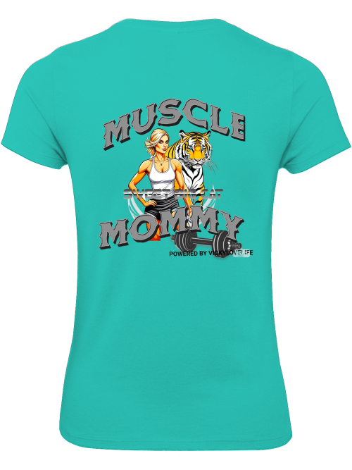 T-Shirt "Muscle Mommy" power Women