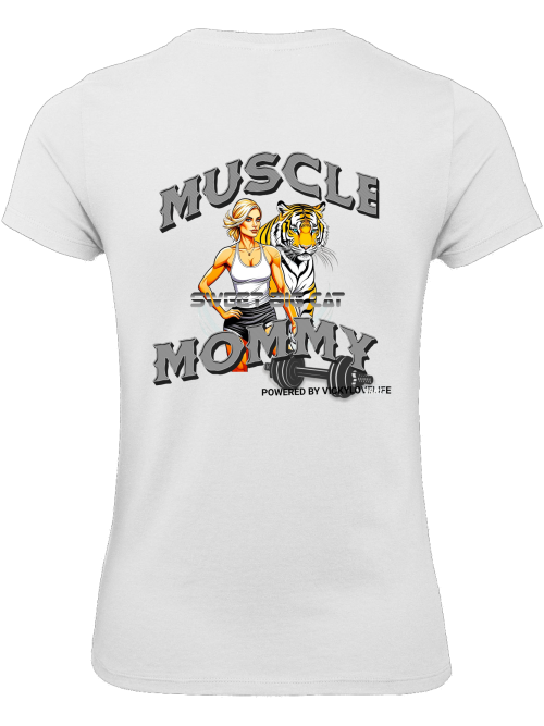 T-Shirt "Muscle Mommy" power Women