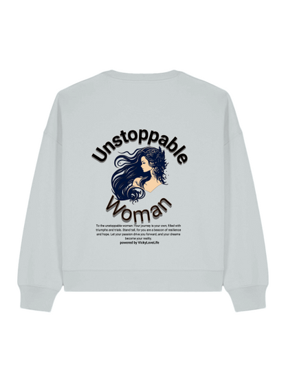 Sweatshirt "Unstoppable Woman"