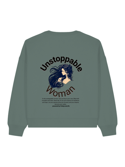 Sweatshirt "Unstoppable Woman"