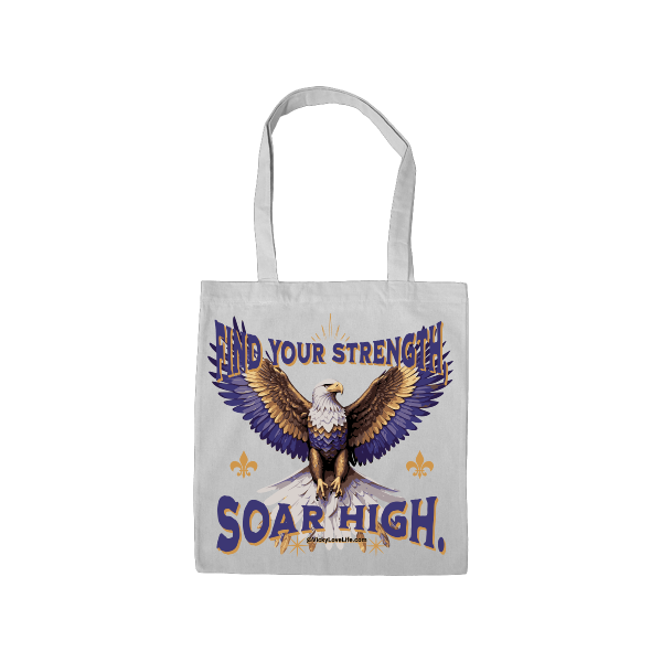 Bag Fabric Bag Find Your Strength Soar High