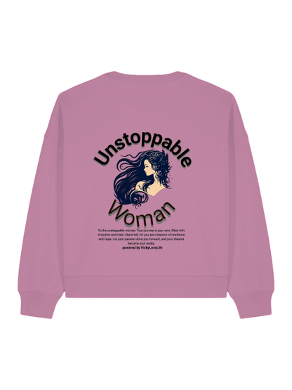 Sweatshirt "Unstoppable Woman"