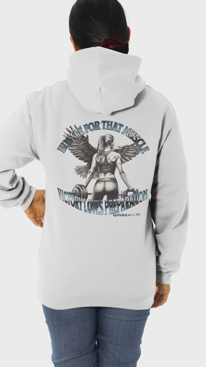 Hoodie "Hustle for that Muscle"